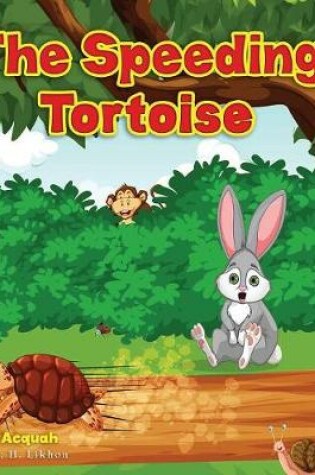 Cover of The Speeding Tortoise
