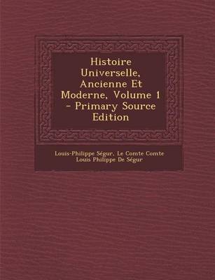 Book cover for Histoire Universelle, Ancienne Et Moderne, Volume 1