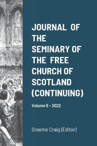 Cover of Journal of the Seminary of the Free Church of Scotland (Continuing)