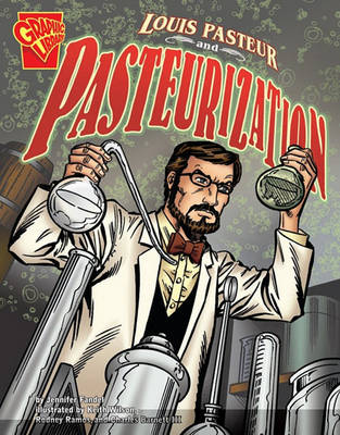Book cover for Louis Pasteur and Pasteurization