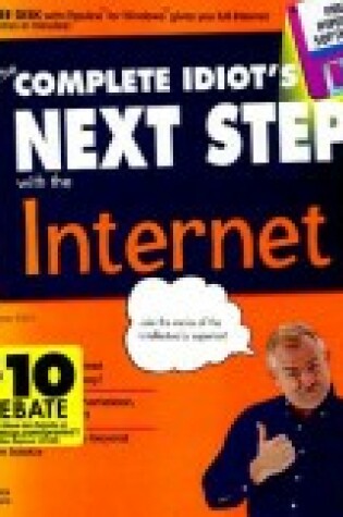 Cover of The Complete Idiot's Next Step with the Internet