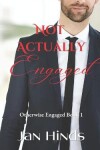 Book cover for Not Actually Engaged