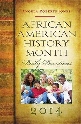 Book cover for African American History Month Daily Devotions 2014