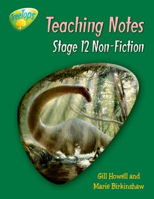 Book cover for Oxford Reading Tree: Level 12: Treetops Non-Fiction: Teaching Notes
