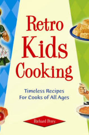 Cover of Retro Kids Cooking