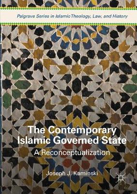 Book cover for The Contemporary Islamic Governed State