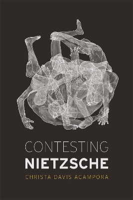 Book cover for Contesting Nietzsche