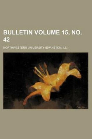 Cover of Bulletin Volume 15, No. 42