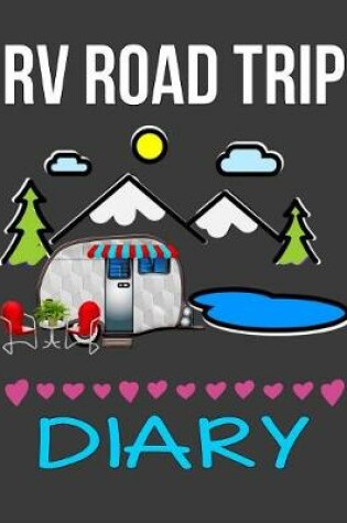 Cover of RV Road Trip Diary