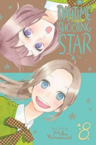 Cover of Daytime Shooting Star, Vol. 8