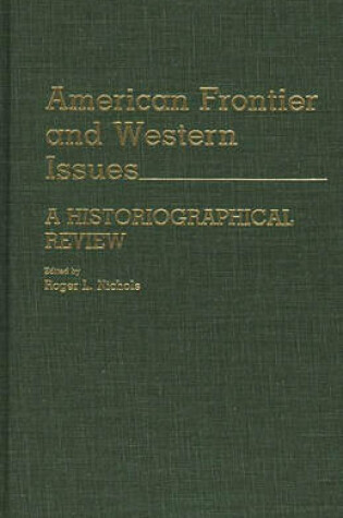 Cover of American Frontier and Western Issues