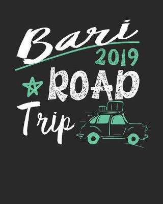 Book cover for Bari Road Trip 2019