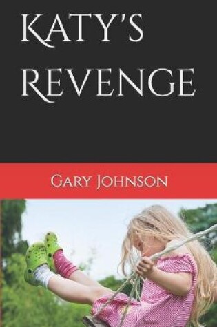 Cover of Katy's Revenge