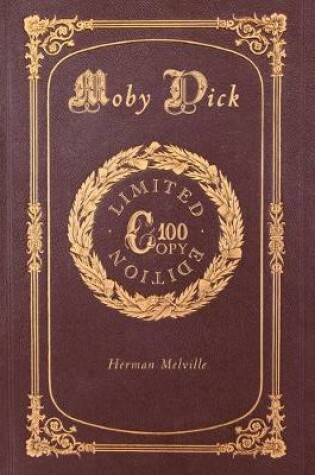 Cover of Moby Dick (100 Copy Limited Edition)