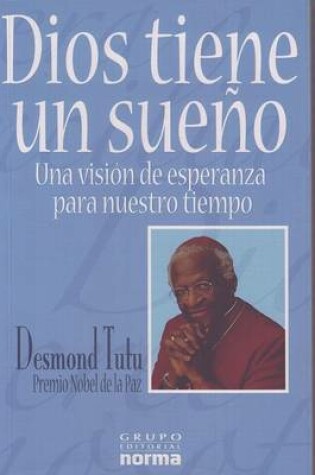 Cover of Dios Tiene un Sueno