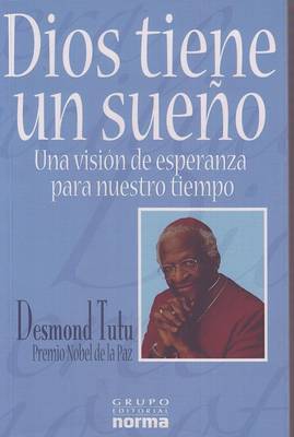 Book cover for Dios Tiene un Sueno