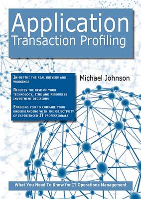 Book cover for Application Transaction Profiling: What You Need to Know for It Operations Management