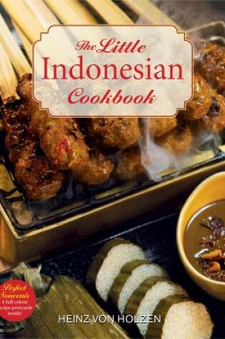 Cover of The Little Indonesian Cookbook