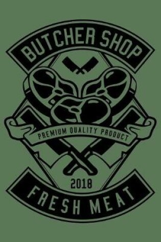 Cover of Butcher Shop Fresh Meat