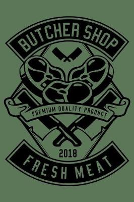 Book cover for Butcher Shop Fresh Meat