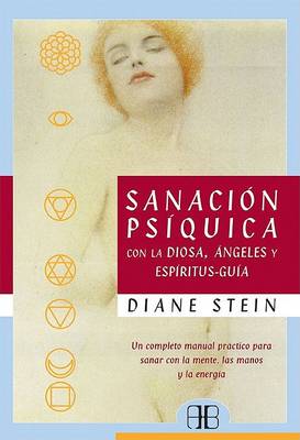 Book cover for Sanacion Psiquica Con la Diosa, Angeles y Espiritus-Guia