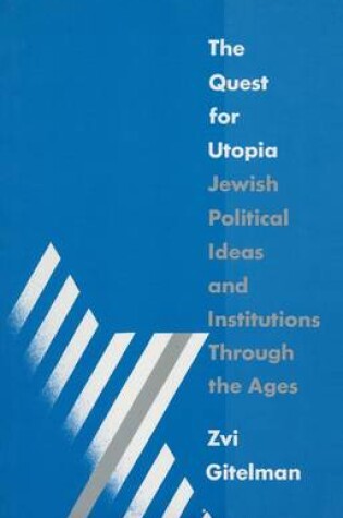 Cover of The Quest for Utopia