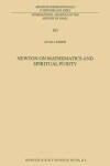 Book cover for Newton on Mathematics and Spiritual Purity