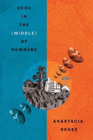 Cover of Here in the (Middle) of Nowhere