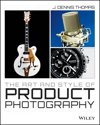 Book cover for The Art and Style of Product Photography