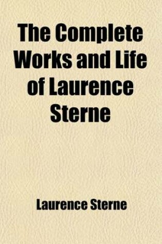 Cover of The Complete Works and Life of Laurence Sterne (Volume 5)