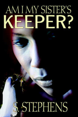Cover of Am I My Sister's Keeper?