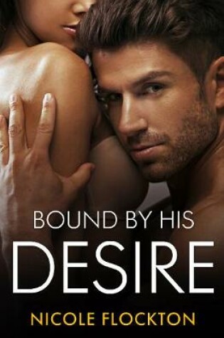 Cover of Bound By His Desire
