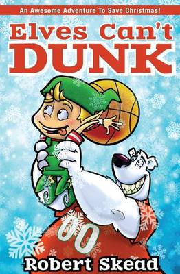 Book cover for Elves Can't Dunk