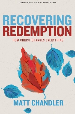 Cover of Recovering Redemption - Bible Study Book with Video Access