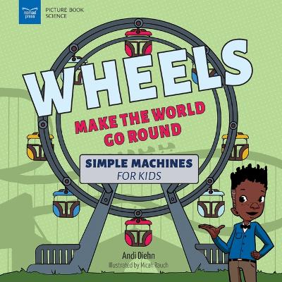 Book cover for Wheels Make the World Go Round
