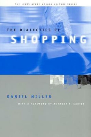 Cover of The Dialectics of Shopping