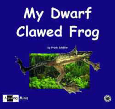 Book cover for Aqualog Mini - My Clawed Frog