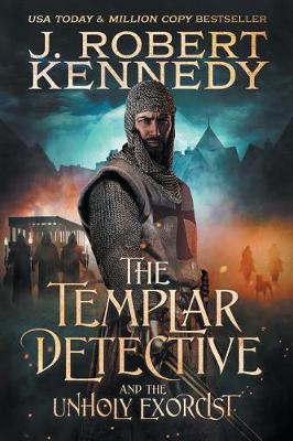 Book cover for The Templar Detective and the Unholy Exorcist