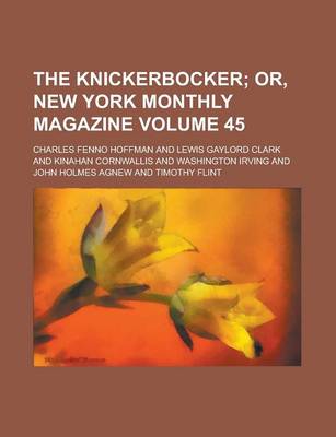 Book cover for The Knickerbocker Volume 45