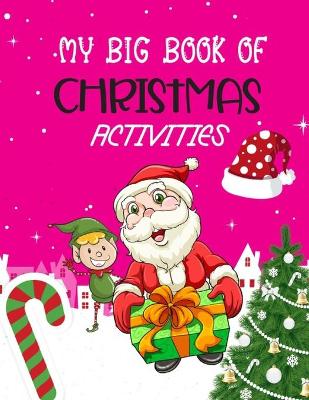 Book cover for My big book of Christmas activities