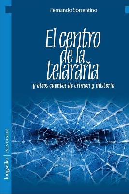 Book cover for El centro de la telaraña