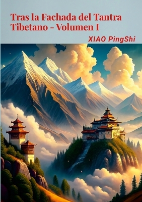 Book cover for Tras la Fachada del Tantra Tibetano Volumen I