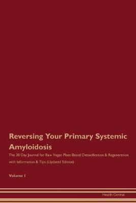 Book cover for Reversing Your Primary Systemic Amyloidosis