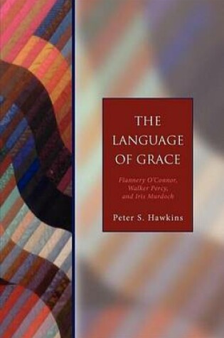 Cover of The Language of Grace