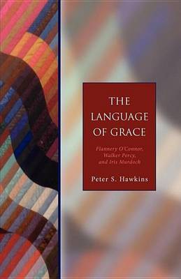 Book cover for The Language of Grace