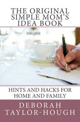 Book cover for The Original Simple Mom's Idea Book