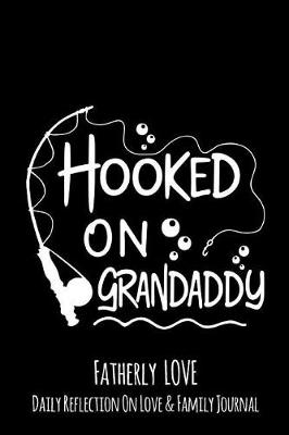 Book cover for Hooked On Grandaddy