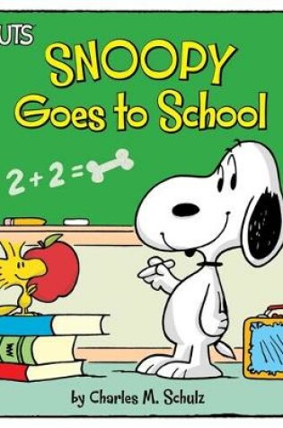 Cover of Snoopy Goes to School