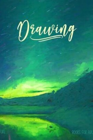 Cover of Drawing Books For Adults Nature