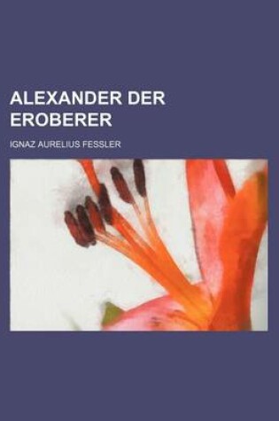 Cover of Alexander Der Eroberer